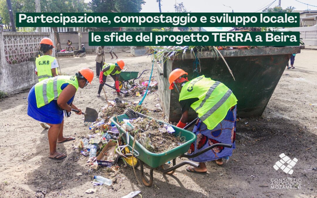 Partecipazione, compostaggio e sviluppo locale: le sfide del progetto TERRA a Beira
