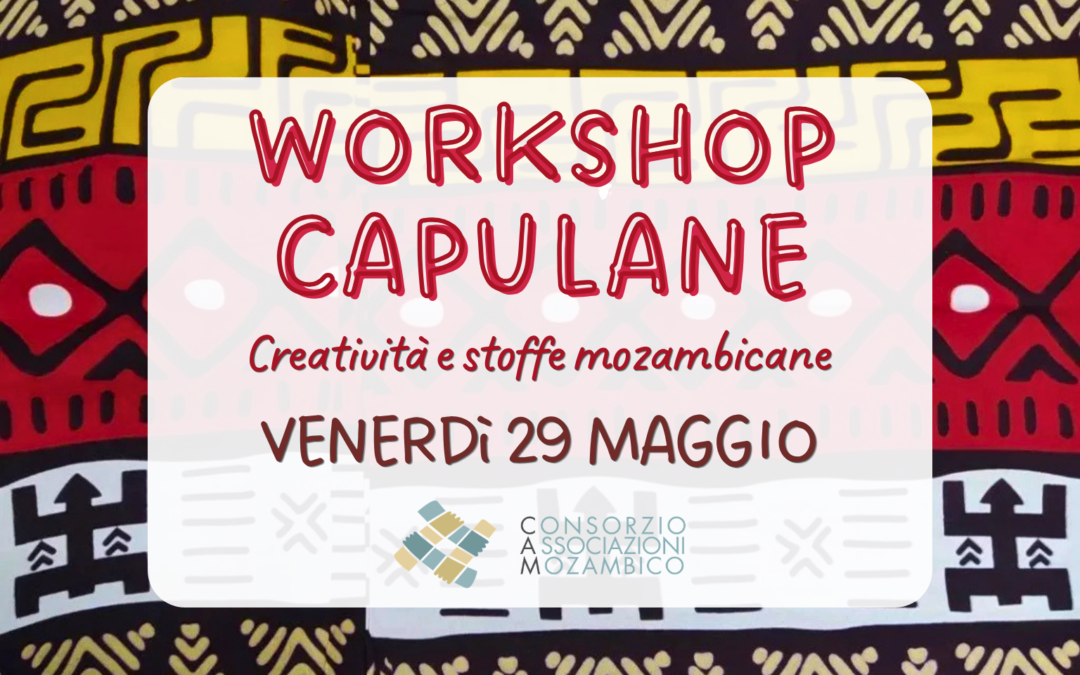 Workshop capulane: creatività e stoffe mozambicane